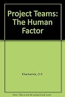 Project Teams: The Human Factor 1855540134 Book Cover