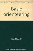 Basic orienteering 0809276437 Book Cover