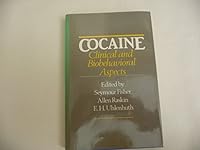 Cocaine: Clinical and Biobehavioral Aspects