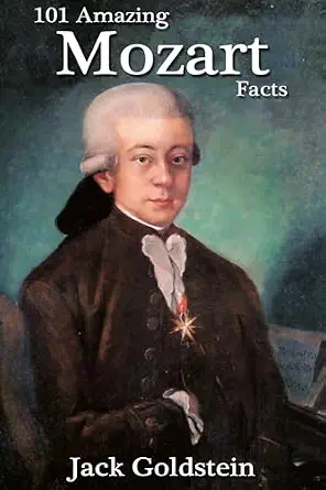 101 Amazing Mozart Facts 2nd Edition book cover