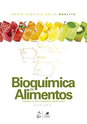 Bioquímica dos Alimentos