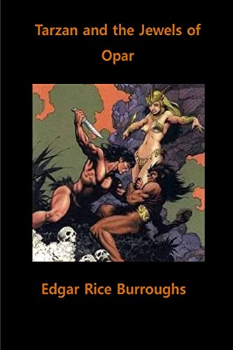 Tarzan and the Jewels of Opar