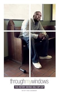 Paperback Through My Windows /The history behind holy hip hop Book