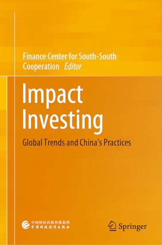 Impact Investing: Global Trends and China’s Practices