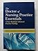 The Doctor of Nursing Practice Essentials: A New Model for Advanced Practice Nursing
