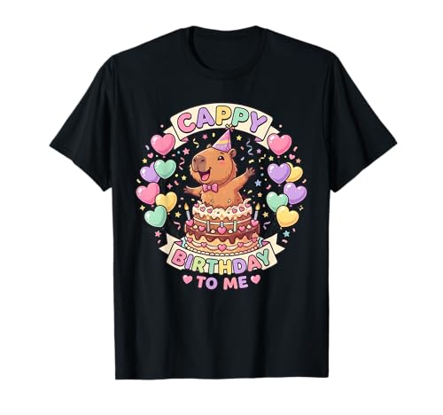 Capybara Birthday Kawaii Girl Cappy Birthday to Me T-Shirt