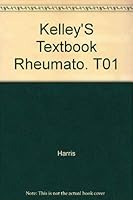 Kelley'S Textbook Rheumato. T01 9997637941 Book Cover