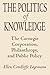 The Politics of Knowledge: The Carnegie Corporation, Philanthropy, and Public Policy