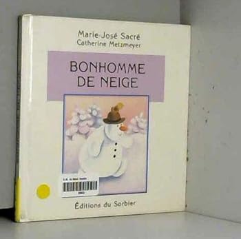 Hardcover Bonhomme de neige [French] Book