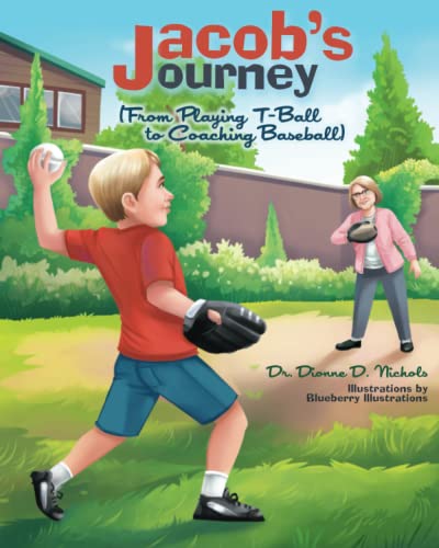 Jacob’s Journey: (From Playing T-Ball to Coaching Baseball)