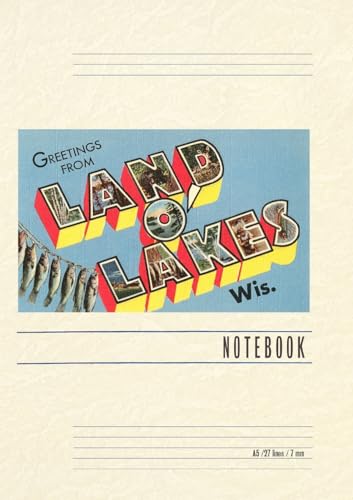 Vintage Lined Notebook Greetings from Land O'Lakes, Wisconsin