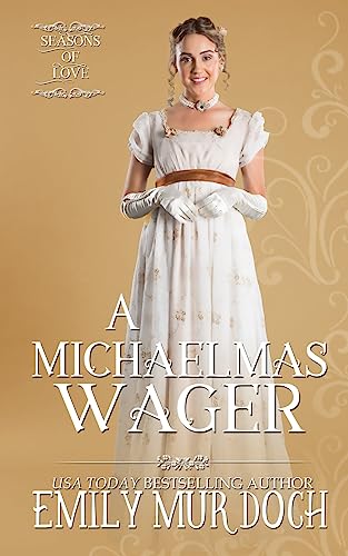 A Michaelmas Wager (Seasons of Love)