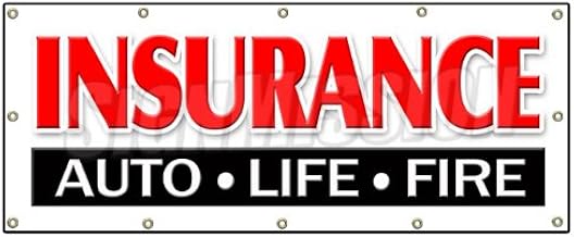 48"x120" Insurance AUTO Life FIRE Banner Sign Home auto Vehicle House fire