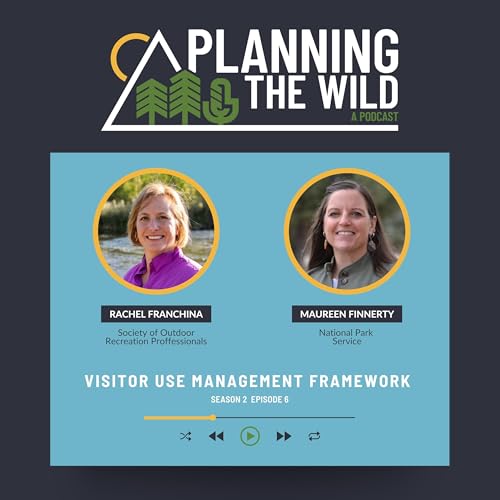 Visitor Use Management Framework