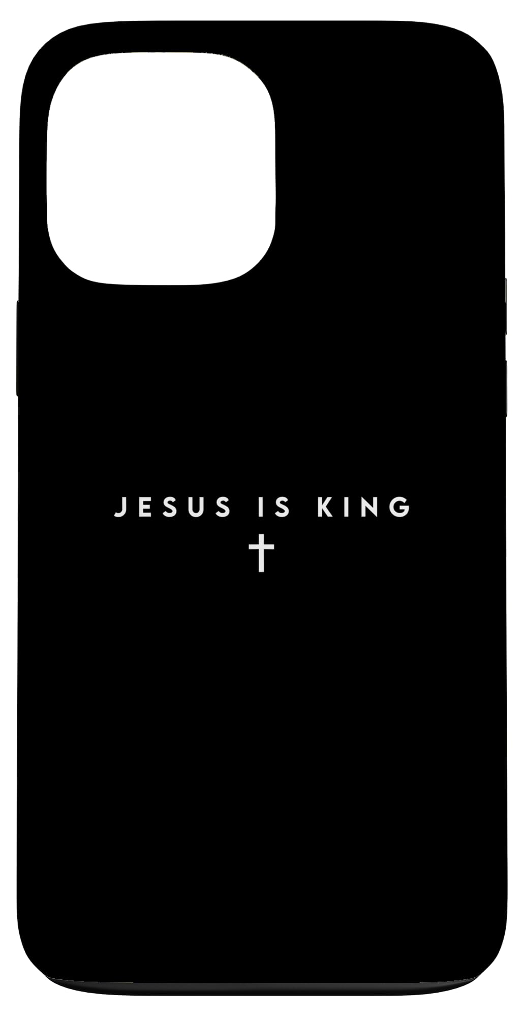 iPhone 13 Pro Max Jesus Is King Christian Faith Men Women Gifts Cross Case