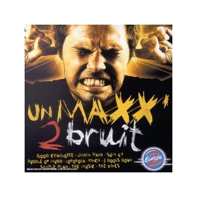 Un Maxx 2 Bruit