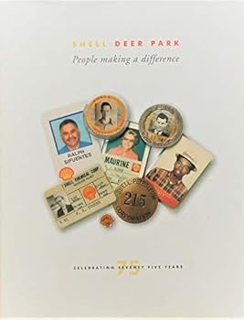Hardcover Shell Deer Park Celebrating 75 Years (People Making a Difference, Celebrating Seventy Five Years) Book