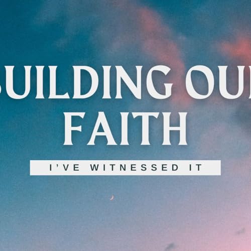 Building Our Faith cover art