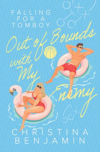 Out Of Bounds With My Enemy (Falling For A Tomboy Book 3)