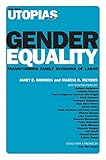  Gender Equality: Transforming Family Divisions of Labor (The Real Utopias Project, Band 6)