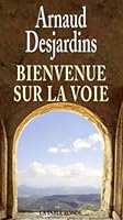 Bienvenue sur la voie 2710327880 Book Cover
