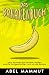 Das Bananenbuch: wenn Bananen das Fernweh wecken: skurrile Kurzgeschichten rund um die Banane - Mammut, Abel