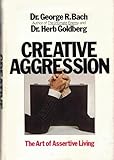 Creative Aggression