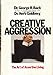Creative Aggression