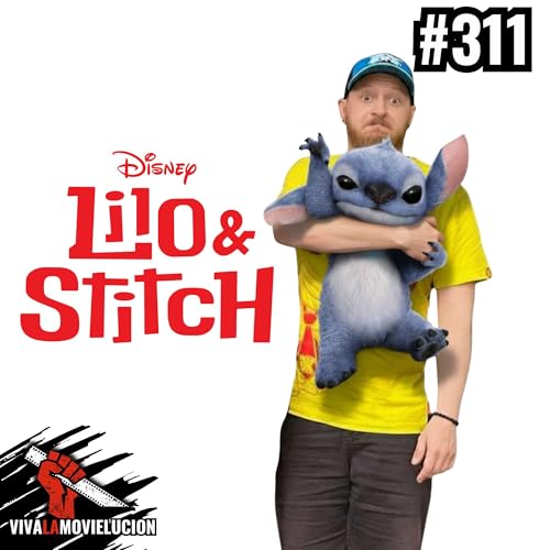 #311 - Lilo & Stitch Podcast Por  arte de portada