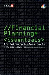 Financial Planning Essentials for Software Professionals [Hardcover] [Jan 01, 2013] CNBC TV 18