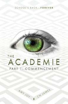 Paperback The Academie, Part 1: Commencement Book
