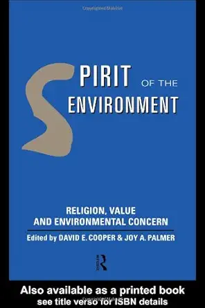 Spirit of the Environment: Religion, Value and Environmental Concern book cover
