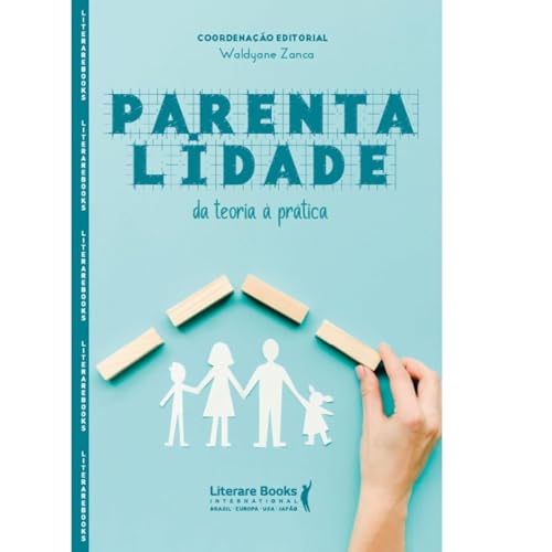 Parentalidade: Da teoria à prática