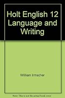 Holt English 12 Language and Writing 0030553318 Book Cover