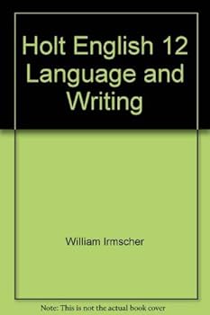 Holt English 12 Language and Writing