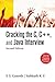 Cracking the C, C++, and Java Interview: 2e