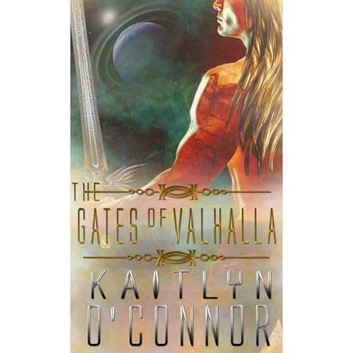 The Gates of Valhalla Audiolibro Por Kaitlyn O'Connor arte de portada
