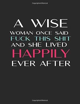 A Wise Woman : 2020 Monthly Planner- Everything You Need to Get Shit Done - Swear Words Included! - Adult Humor Agenda Calendar, Progress Journal with Expense Log, Reminders, Daily Trackers/ Checklist