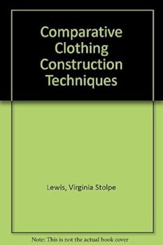 Hardcover Comparative clothing construction techniques Book