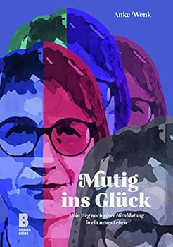 Hardcover Mutig ins Gück [German] Book