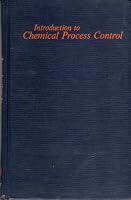 Introduction to chemical process control B003YE2DHC Book Cover