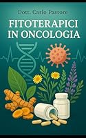 Fitoterapici in oncologia: viaggio nel mito di Shadow of the beast (Italian Edition) B0F6D4VTFQ Book Cover