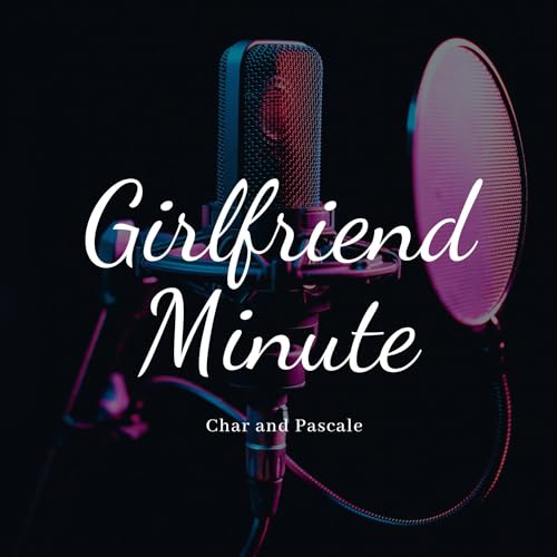 Girlfriend Minute Titelbild