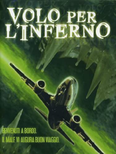 Volo per l'inferno