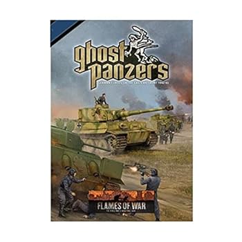 Flames of War: Mid War: German: Ghost Panzers Book (FW251) - Book  of the Flames of War 4th Edition