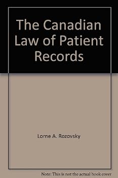 Hardcover The Canadian Law of Patient Records Book