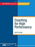 Coaching for High Performance 0761214615 Book Cover