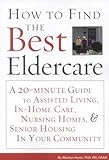 How to Find the Best Eldercare