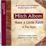 Have a Little Faith. by Mitch Albom
