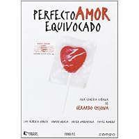Perfecto Amor Equivocado